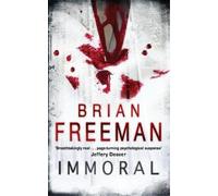 Brian Freeman Immoral (Jonathan Stride Book 1) (Tascabile)