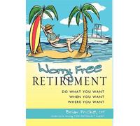 Brian Fricke Worry Free Retirement (Copertina rigida)