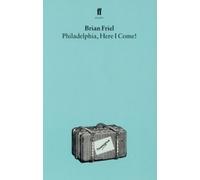 Philadelphia, Here I Come!