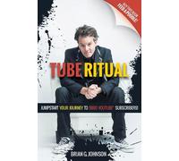 Brian G. Johnson Tube Ritual (Tascabile)