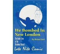 Brian Gari We Bombed In New London (Copertina rigida)