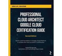 Brian Gerrard Ko Professional Cloud Architect Google Cloud Certifica (Tascabile)