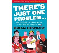 Brian Gewirtz Brian Gewirtz There's Just One Problem... (Tascabile)