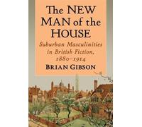 Brian Gibson The New Man of the House (Tascabile)