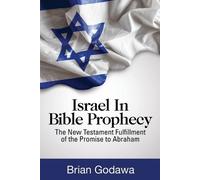 Brian Godawa Israel in Bible Prophecy (Tascabile)