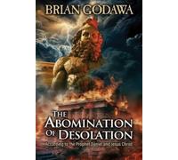 Brian Godawa The Abomination of Desolation (Tascabile)