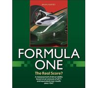 Brian Godfrey Harvey Formula One - the Real Score? (Copertina rigida)