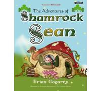 Brian Gogarty The Adventures of Shamrock Sean (Tascabile)