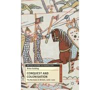 Brian Golding Conquest and Colonisation (Tascabile)
