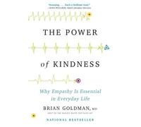 Brian Goldman The Power of Kindness (Tascabile)