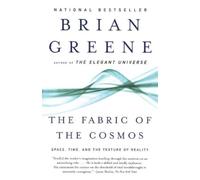 Brian Greene The Fabric of the Cosmos (Tascabile)