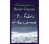 Brian Greene The Fabric of the Cosmos (Tascabile)
