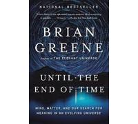 Brian Greene Until the End of Time (Tascabile)