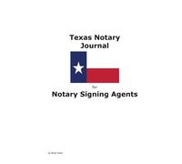 Brian Greul Texas Notary Journal for Notary Signing Agents (Tascabile)