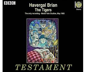 Brian, H./ Bbc Symphony Orch./ Friend, Lionel - Tigers
