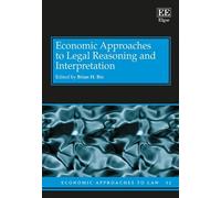 Brian H. Bix Economic Approaches to Legal Reasoning and Inter (Copertina rigida)