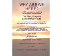 Brian H Butler Why Are We Here (Tascabile)