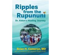 Brian H Cameron Ripples from the Rupununi (Tascabile)