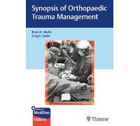 Brian H. Mullis Greg E Synopsis of Orthopaedic Trauma Man (Mixed Media Product)