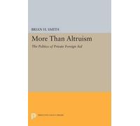 Brian H. Smith More Than Altruism (Tascabile) Princeton Legacy Library