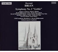 BRIAN, H. - SYMPHONY NO.1 'GOTHIC'