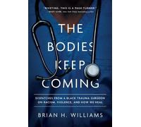 Brian H. Williams The Bodies Keep Coming (Copertina rigida)