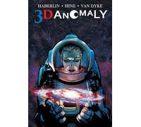 Brian Haberlin David Hine 3D Anomaly (Tascabile)