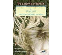 Brian Hall Madeleine's World (Tascabile)