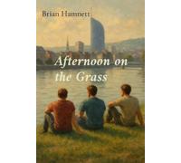 Brian Hamnett Afternoon on the Grass (Tascabile)