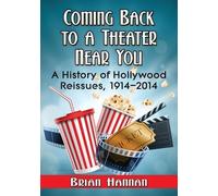Brian Hannan Coming Back to a Theater Near You (Tascabile)