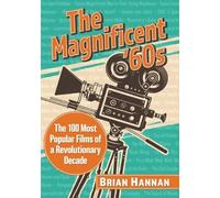 Brian Hannan The Magnificent '60s (Tascabile)