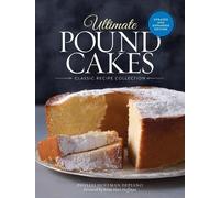 Ultimate Pound Cakes