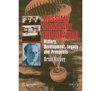 Brian Harvey Russian Planetary Exploration (Tascabile) Springer Praxis Books