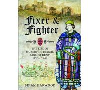 Brian Harwood Fixer and Fighter (Tascabile)