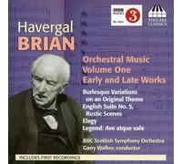 Brian Havergal - Orchestral Music Vol. 1