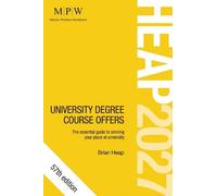 Brian Heap HEAP 2027: University Degree Course Offers (Tascabile)