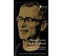 Brian Hebblethwaite Douglas Hedley The Human Person In God's World (Tascabile)