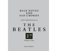 Brian Hebert Blue Notes and Sad Chords (Tascabile)
