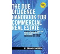 Brian Hennessey The Due Diligence Handbook For Commercial Real Estat (Tascabile)