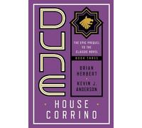 Brian Herbert Kevin J. Anderson Dune: House Corrino (Tascabile) Prelude to Dune