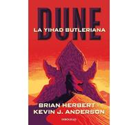 Brian Herbert Kevin J. Anderson Dune, la yihad butleriana (Tascabile)