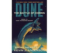 Dune: The Battle of Corrin: Book Three of the Legends of Dune Trilogy: 3