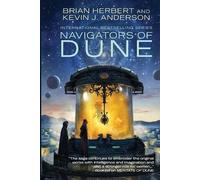 Brian Herbert Kevin J Anderson Navigators of Dune (Tascabile)