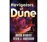 Brian Herbert Kevin J Anderson Navigators of Dune (Tascabile) Dune