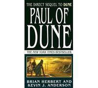 Brian Herbert Kevin J Anderson Paul of Dune (Tascabile) Dune