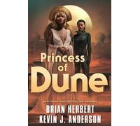 Brian Herbert Princess of Dune (Copertina rigida) Dune