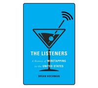 Brian Hochman The Listeners (Copertina rigida)