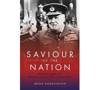 Brian Hodgkinson Saviour of the Nation (Tascabile)