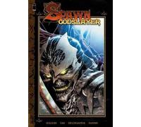 Spawn Godslayer