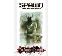 Brian Holguin Steve Nil Spawn the Dark Ages: The Complete Collecti (Tascabile)